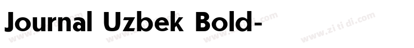Journal Uzbek Bold字体转换